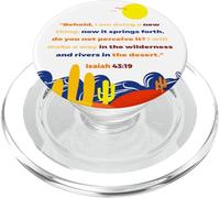 Isaías 43 19 He aquí Que Estoy Haciendo Algo Nuevo Arte del Desierto PopSockets PopGrip para MagSafe