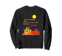 Isaías 43 19 He aquí, yo Estoy Haciendo una Cosa Nueva, Arte del Desierto Sudadera
