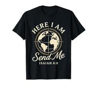 Isaías 6:8 Aquí Estoy, envíame - Christian Scripture Travel Camiseta