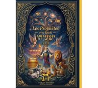 Isaïe (Yeshayahu) avec Rachi - Édition bilingue Hébreu-Français: Texte hébreu intégral avec traduction française et commentaire classique de Rachi (Les Prophètes avec Rachi)