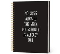 ISANOU Funny Saying Notebook for Women Men,Office Gifts for Manager Leader,Funny Work Gift for Coworkers Boss Work Friends,No Crisis Allowed This Week Hardcover Spiral Notebook 5,5 x 8,3