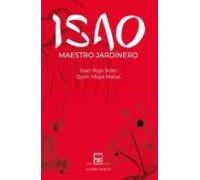 Isao Maestro Jardinero