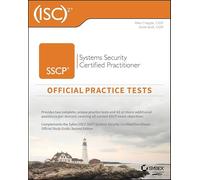 (ISC)2 SSCP Systems Security Certified Practitioner Official Practice Tests