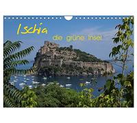 Ischia, die grüne Insel (Wandkalender 2026 DIN A4 quer), CALVENDO Monatskalender: Ischia - die grüne Insel im Golf von Neapel - fasziniert durch ihre ... die wunderschöne Natur und das Meer.