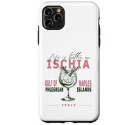 Ischia La vida es mejor en el Golfo de Nápoles Mediterráneo Italia Carcasa para iPhone 11 Pro Max