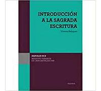 (ISCR) INTRODUCCIÓN A LA SAGRADA ESCRITURA (Manuales del ISCR)