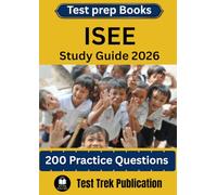 ISEE Test prep Books Study Guide 2026: 200 Practice Questions