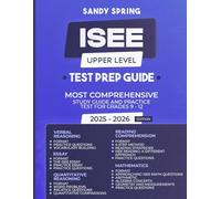ISEE Upper Level Test Prep Guide: Study Guide And Practice Test For Grades 5, 6, 7, 8, 9, 10, 11 & 12