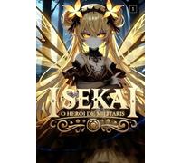 Isekai: O Herói de Militaris - Volume 1 (Versão Portuguesa): O Caminho da Presa | Light Novel | Edição Revisada