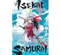 ISEKAI SAMURAI 01: Volume 1