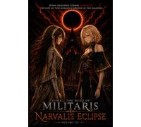Isekai: The Hero of Militaris - Volume 3: Narvalis Eclipse