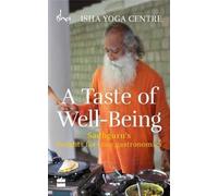 Isha Foundation A Taste of Well-Being: Sadhguru's Insights for You (Tapa blanda)