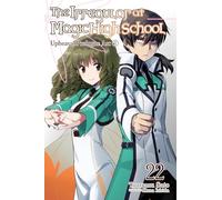 Ishida, Kana – The Irregular at Magic High School, Vol. 22 – Novela ligera