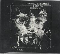 ISHMAEL ENSEMBLE - NEW ERA