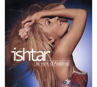 Ishtar - La Voix D'alabina