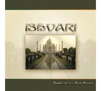 Ishvari - Sunrise on Silk Road