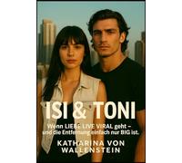 Isi & Toni: Wenn Liebe LIVE VIRAL geht - und die Entfernung einfach nur BIG ist (Stadtgeflüster)