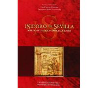Isidoro de Sevilla: Sobre la FE Católica contra a los Judíos: 121 (Literatura)