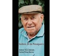 Isidoro, el de Pesaguero