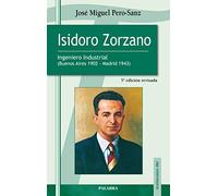 Isidoro Zorzano (Testimonios)