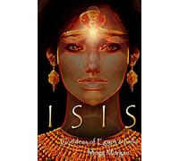 Isis: Goddess of Egypt & India
