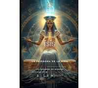 ISIS: Isis, la Tejedora de la Vida (EGIPTO)