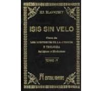 Isis Sin Velo (t.iv). La Clave De Los Misterios De La Ciencia Y T Eolo