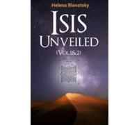 Isis Unveiled (vol.1&2) (ebook)