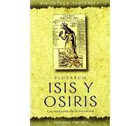 Isis y Osiris (TEXTOS TRADICIONALES) de Plutarco (23 mar 2006) Tapa blanda
