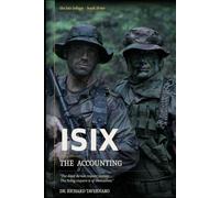 ISIX: The Accounting: The Weight of Invisible Wounds