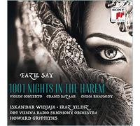 Iskandar Widjaja - Fazil Say: 1001 Night in The Harem, Grand Bazar, China Rhapsody