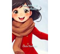 Isla and the SNowflake