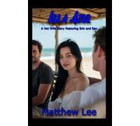 Isla Azul Book One: A Hot Wife Story Featuring Erin and Ray (The Isla Azul Narratives)