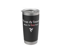Isla de Man Manx "Traa dy liooar" Manx Tiempo suficiente divertido Vaso térmico de acero inoxidable de doble pared