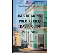 Isla de Mona, Puerto Rico Travel Guide
