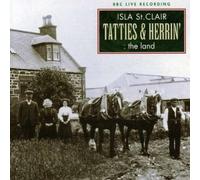 Isla St Clair - Tatties & Herrin': The Land