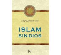 Islam sin Dios (Sabiduría perenne)