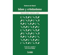 Islam y cristianismo.: Guerra justa. Guerra santa.