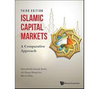 Islamic Capital Markets: A Comparative Approach (Third Edition)