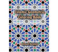Islamic Geometric Coloring Book: Relaxing coloring book for all ages and levels.