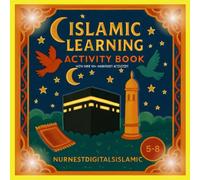 Islamic learning activity book: fun kids activity book to do with parent /supervisors
