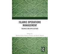 Islamic Operations Management: Theories and Applications