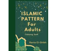 Islamic Patterns For Adults: Colouring Book