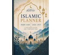 Islamic Planner Hijri 1448 AH | 2026-2027 | Full Color Edition: Color Monthly Hijri-Gregorian Calendars, Prayer & Fasting Log, Quran Log, Ramadan ... - Islamic Organizer for Muslim Men & Women