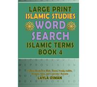 Islamic Studies Word Search Book 4 Islamic Terms: Themed Large Print Puzzles for Enjoyment and Education