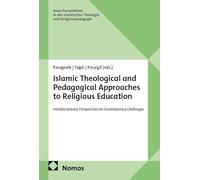 Islamic Theological and Pedagogical Approaches to Religious Education: Interdisciplinary Perspectives on Contemporary Challenges: 1