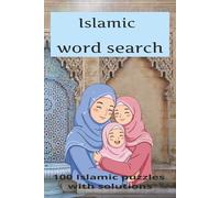 Islamic word search book: 900 words,100 puzzles with solutions ,Islamic word search