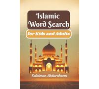 Islamic Word Search for Kids and Adults: Word Search for Important Islamic Words | 6x9 inches |110 pages | 55 Word Search