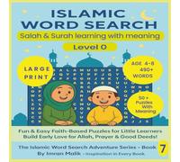 Islamic Word Search: Salah & Surah Learning Work Book with Meanings: Level 0 • Build Islamic Vocabulary Through Easy Large-Print Word Search Puzzles • ... 4-8) (Islamic word search Adventure series)