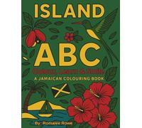 Island ABC: A Jamaican Colouring Book